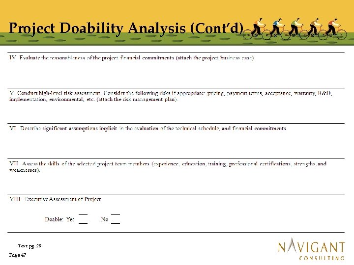 Project Doability Analysis (Cont’d) Text: pg. 28 Page 47 