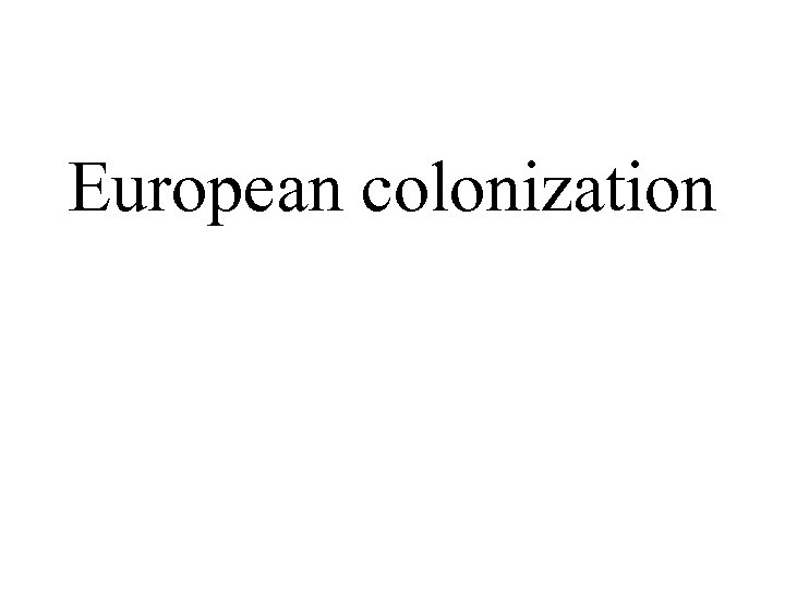 European colonization 