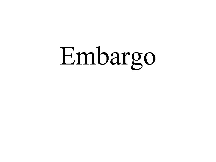 Embargo 