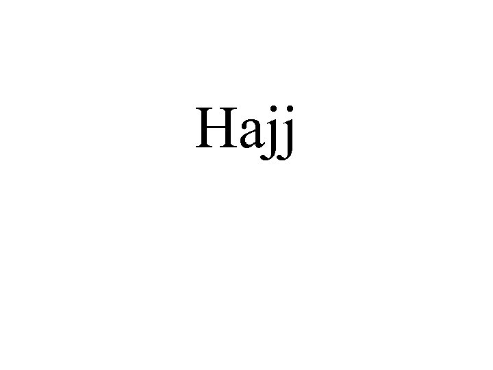 Hajj 