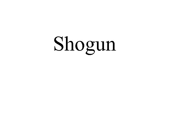 Shogun 