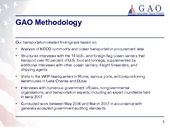 GAO Methodology Our transportation-related findings are based on: • Analysis of KCCO commodity and