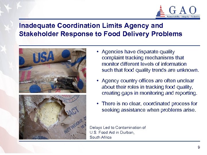 Inadequate Coordination Limits Agency and Stakeholder Response to Food Delivery Problems • Agencies have