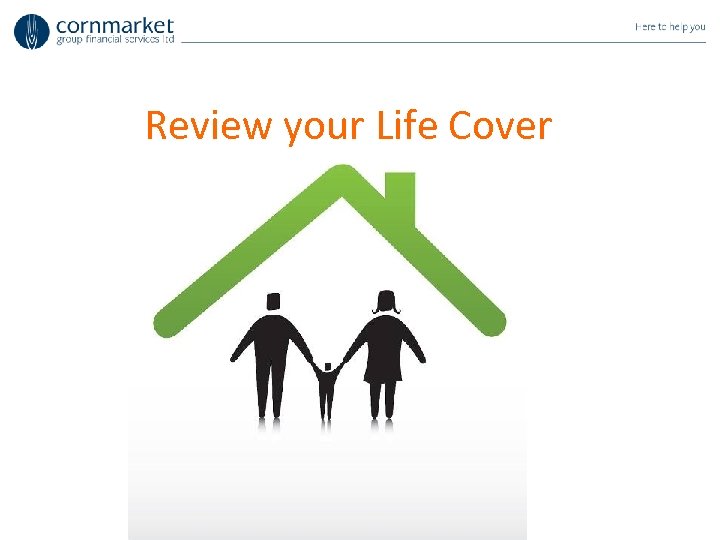 Review your Life Cover 