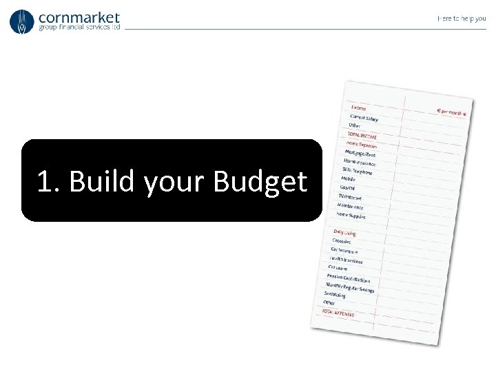 1. Build your Budget 
