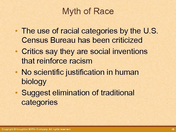 Myth of Race • The use of racial categories by the U. S. Census