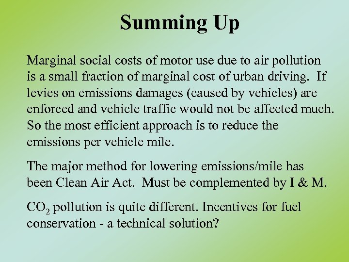 Summing Up Marginal social costs of motor use due to air pollution is a