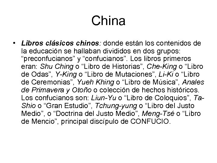 China • Libros clásicos chinos: donde están los contenidos de la educación se hallaban
