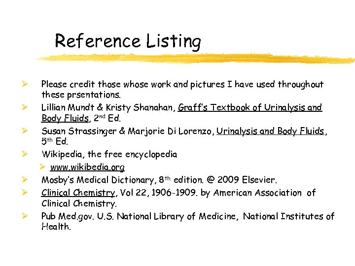 Reference Listing Ø Ø Ø Ø Please credit those work and pictures I have
