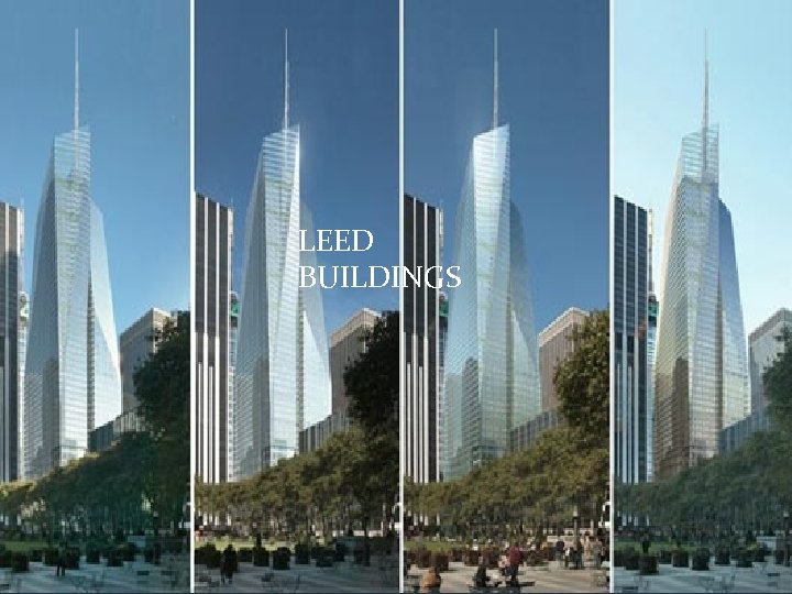 LEED BUILDINGS 