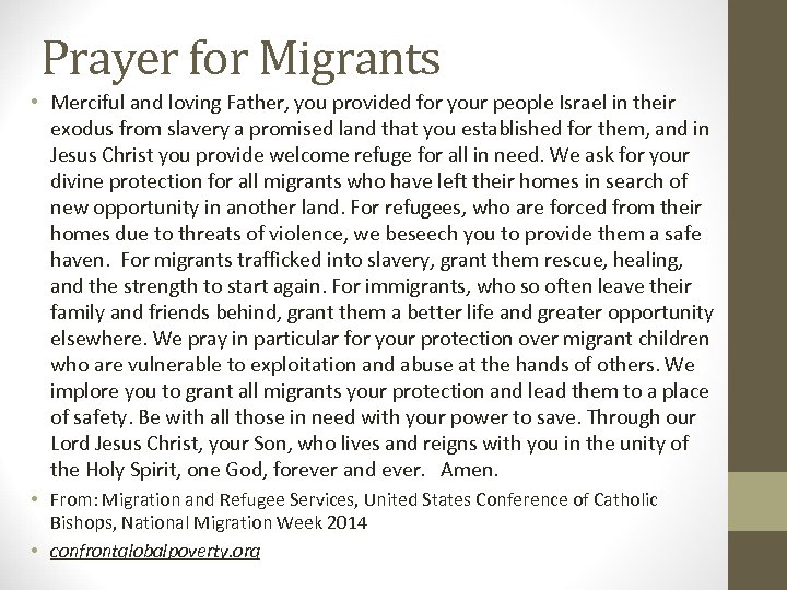 Prayer for Migrants • Merciful and loving Father, you provided for your people Israel