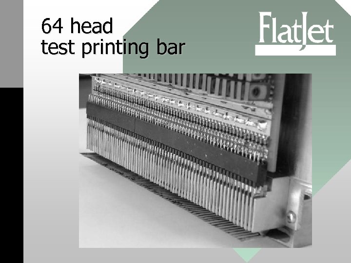 64 head test printing bar 