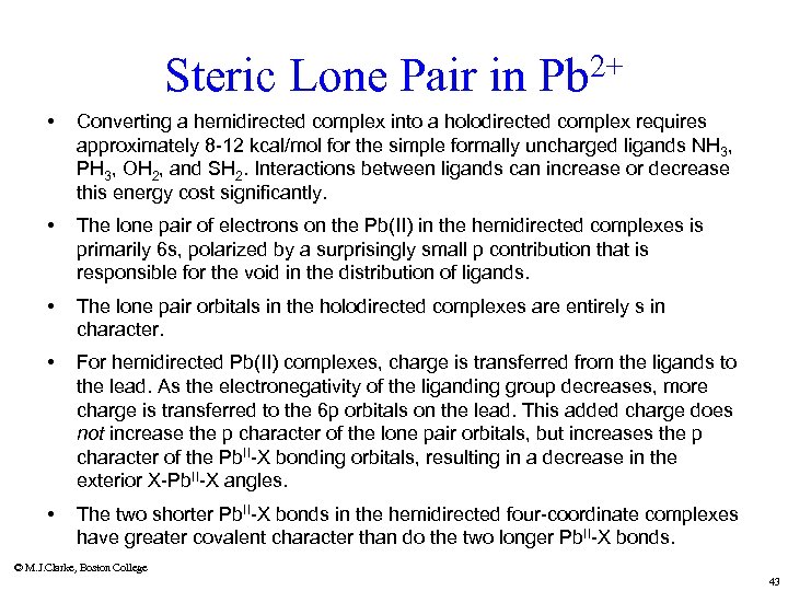 Steric Lone Pair in Pb 2+ • Converting a hemidirected complex into a holodirected