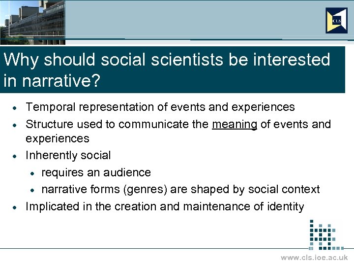 Why should social scientists be interested in narrative? Temporal representation of events and experiences