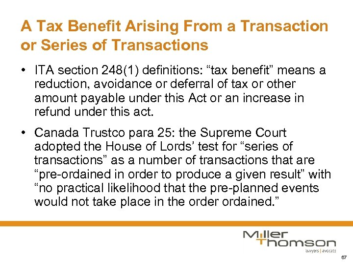 A Tax Benefit Arising From a Transaction or Series of Transactions • ITA section