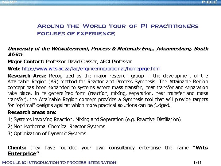 NAMP PIECE Around the World tour of PI practitioners focuses of experience University of