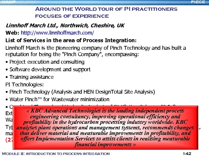 NAMP PIECE Around the World tour of PI practitioners focuses of experience Linnhoff March