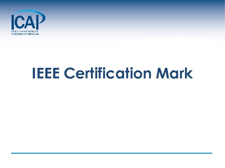 IEEE Certification Mark 