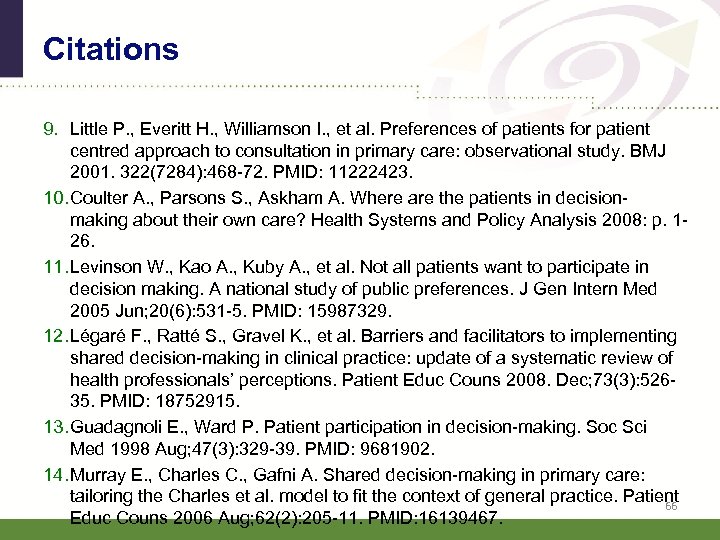 Citations 9. Little P. , Everitt H. , Williamson I. , et al. Preferences