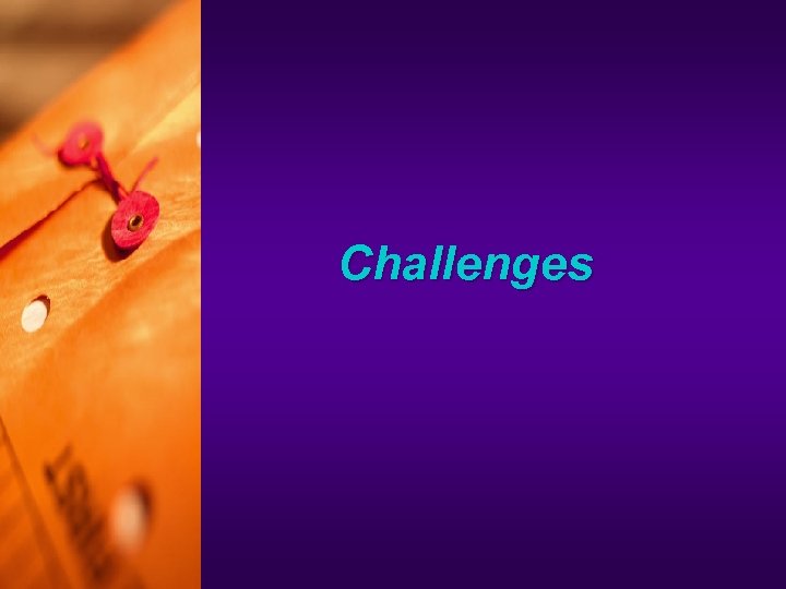 Challenges 