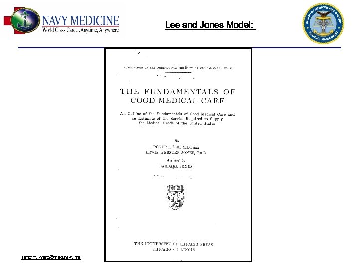 Lee and Jones Model: Timothy. Ward@med. navy. mil FOR OFFICIAL USE ONLY 