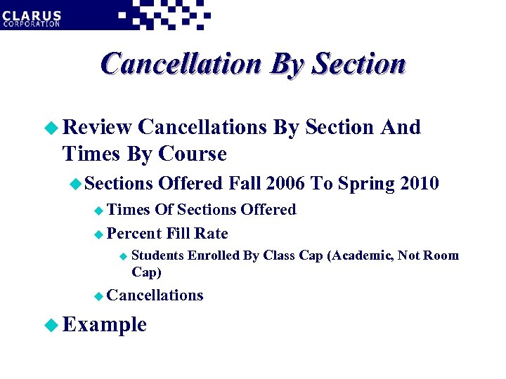 Cancellation By Section u Review Cancellations By Section And Times By Course u Sections