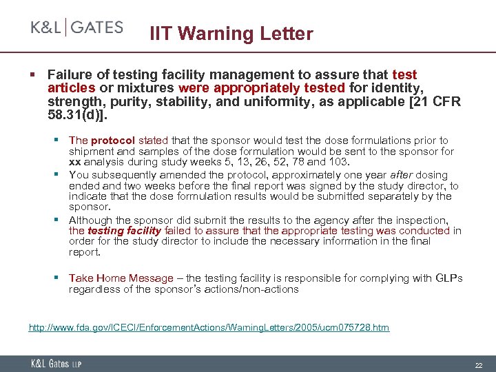 IIT Warning Letter § Failure of testing facility management to assure that test articles