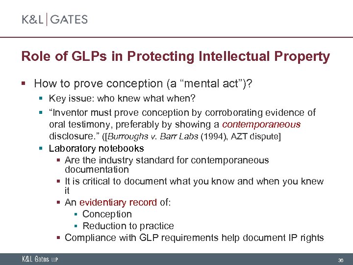 Role of GLPs in Protecting Intellectual Property § How to prove conception (a “mental