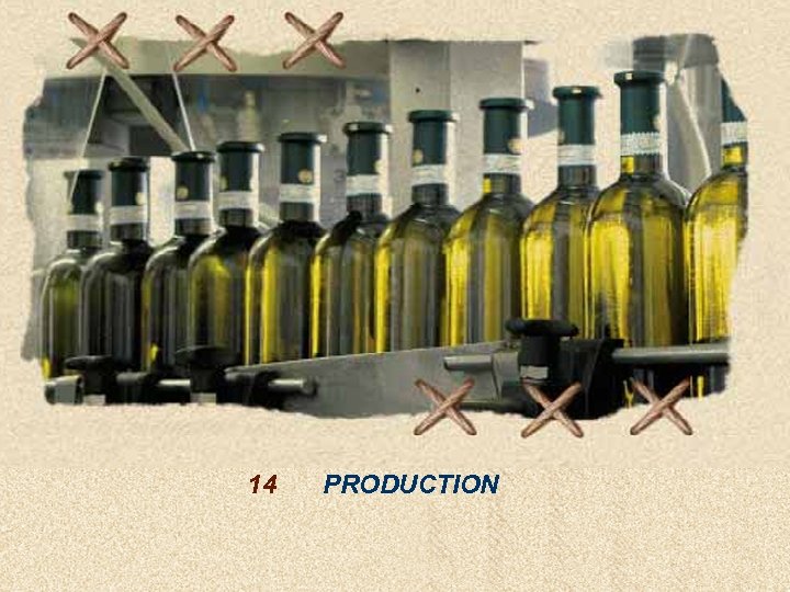 14 PRODUCTION 