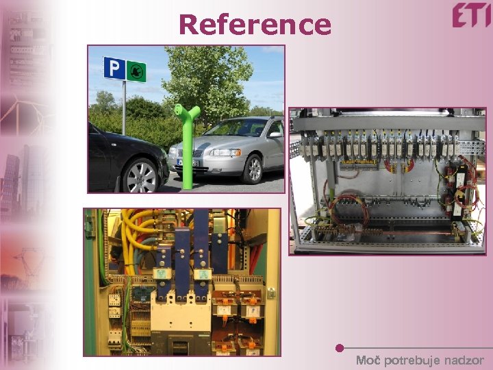 Reference Moč potrebuje nadzor 