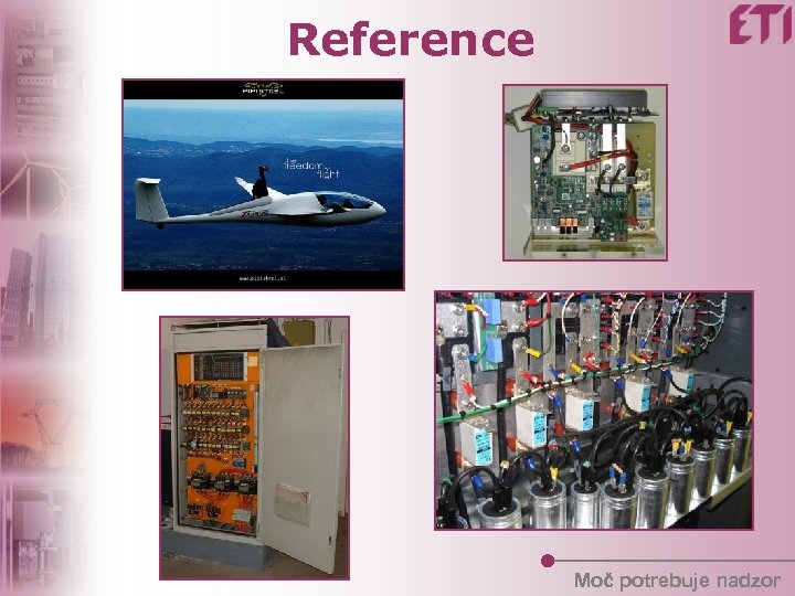 Reference Moč potrebuje nadzor 