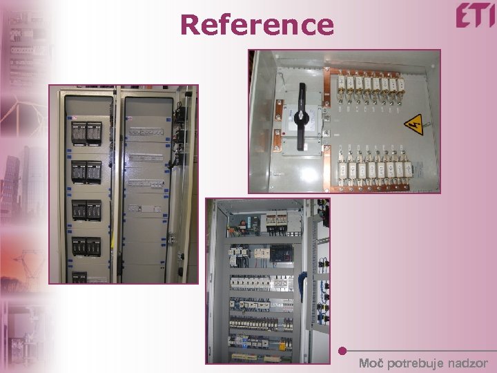Reference Moč potrebuje nadzor 