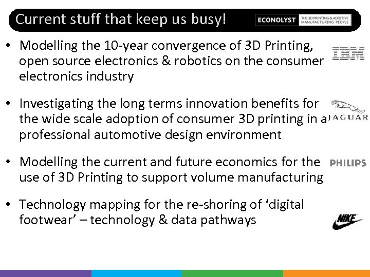 Current stuff that keep us busy! • Modelling the 10 -year convergence of 3