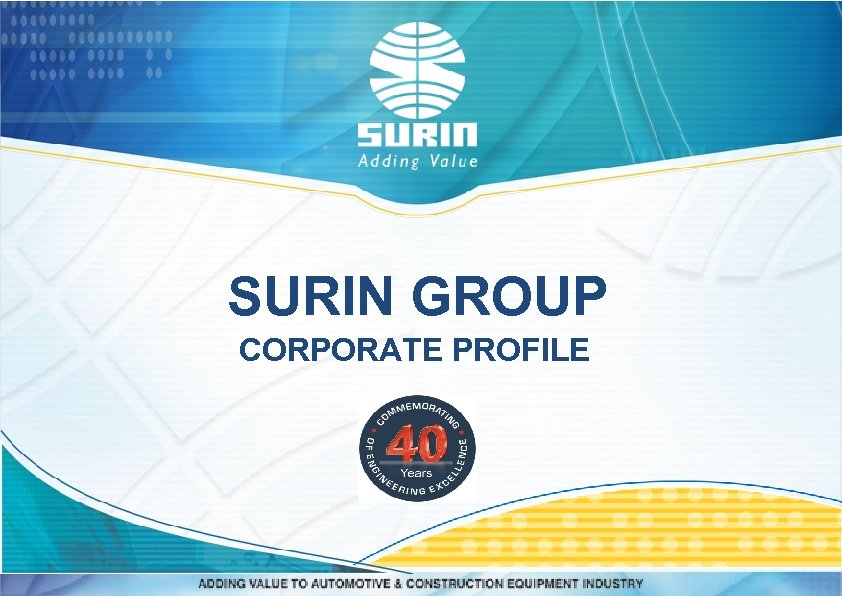 SURIN GROUP CORPORATE PROFILE 