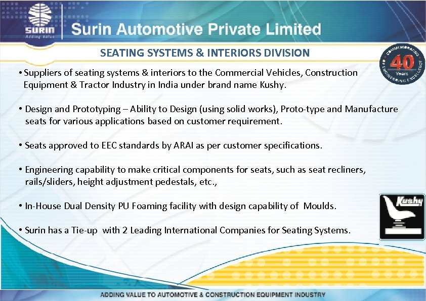 SEATING SYSTEMS & INTERIORS DIVISION • Suppliers of seating systems & interiors to the