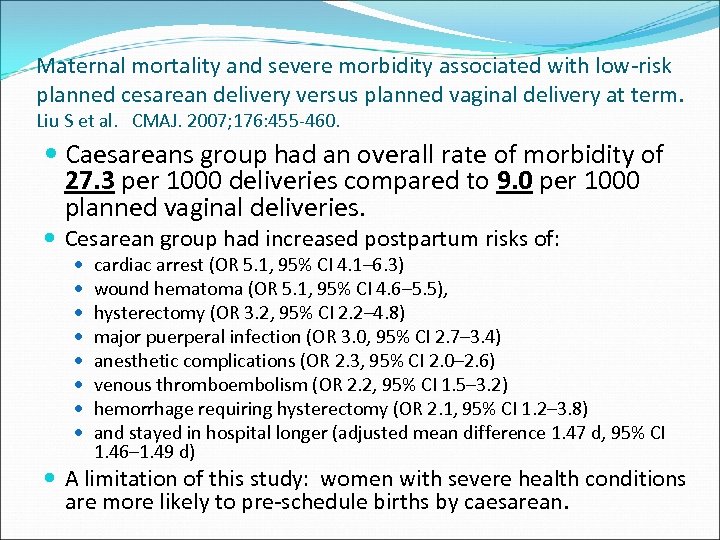 Maternal mortality and severe morbidity associated with low-risk planned cesarean delivery versus planned vaginal