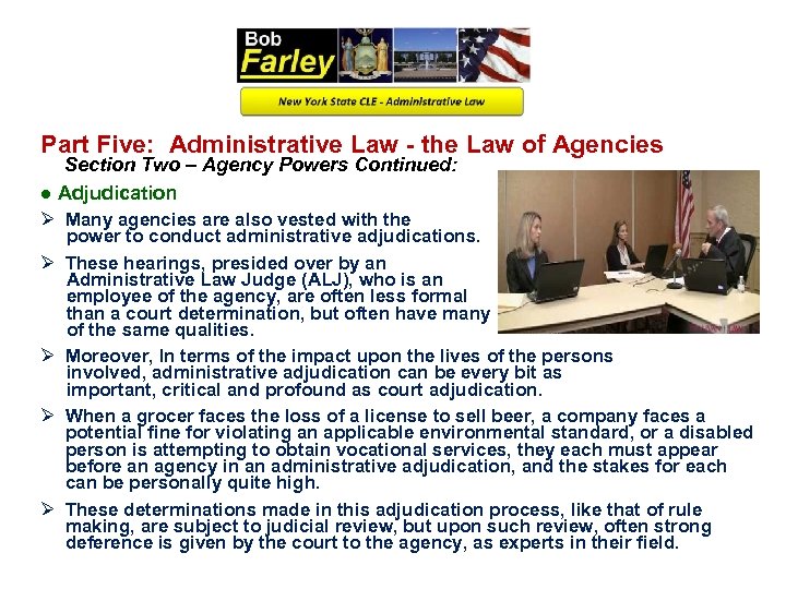 Part Five: Administrative Law - the Law of Agencies Section Two – Agency Powers