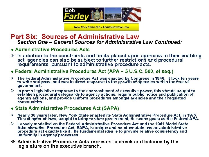 Part Six: Sources of Administrative Law Section One – General Sources for Administrative Law