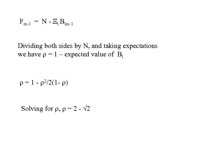 Fm-1 = N - i Bim-1 Dividing both sides by N, and taking expectations