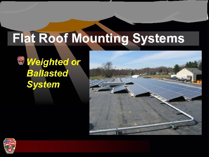 Flat Roof Mounting Systems Weighted or Ballasted System 