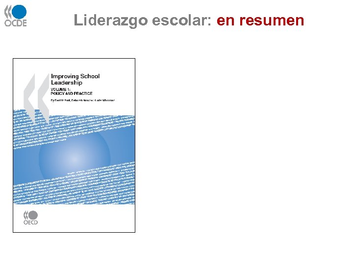 Liderazgo escolar: en resumen 