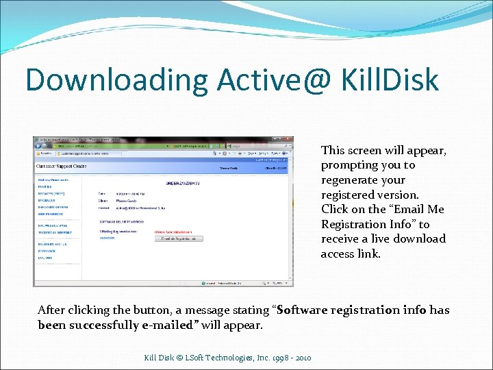 Downloading Active@ Kill. Disk This screen will appear, prompting you to regenerate your registered