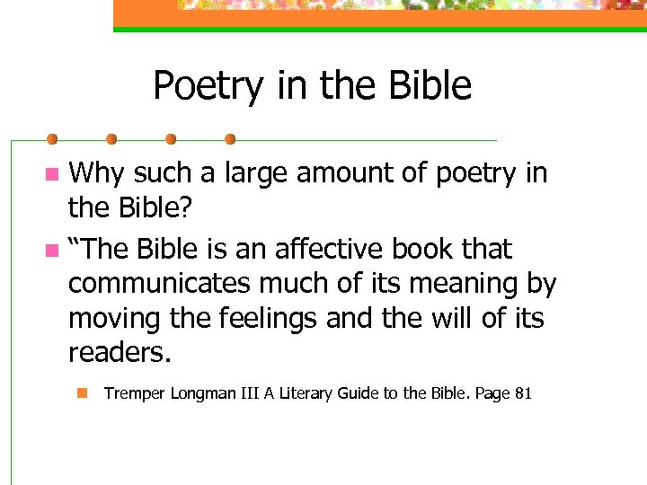 Poetry in the Bible Why such a large amount of poetry in the Bible?