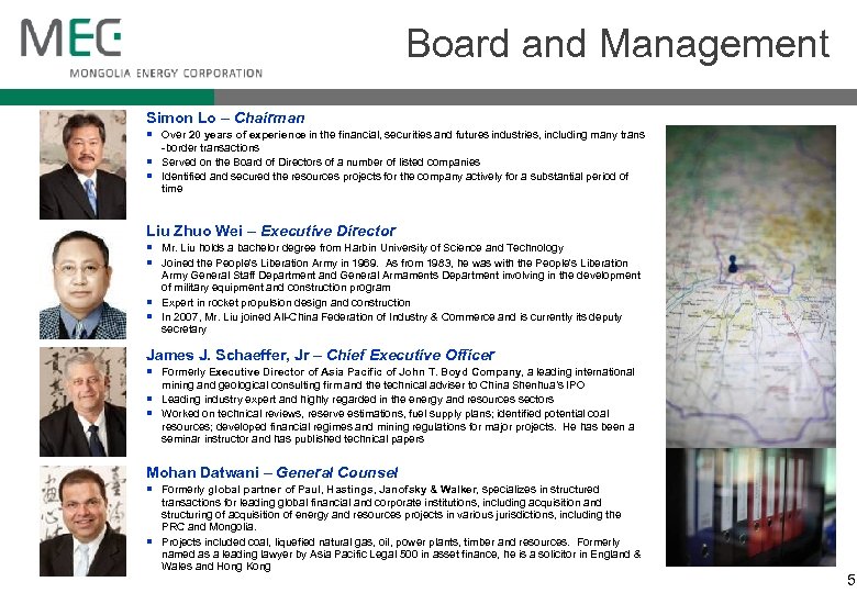 Board and Management Simon Lo – Chairman ¡ Over 20 years of experience in