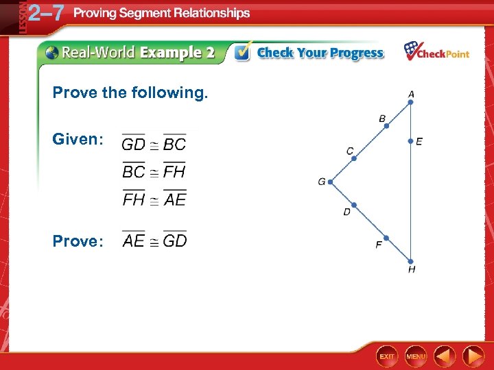 Prove the following. Given: Prove: 