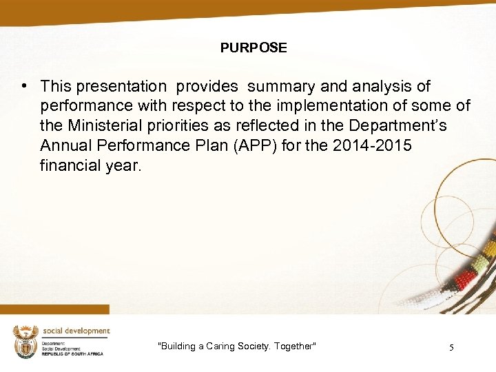 PURPOSE • This presentation provides summary and analysis of performance with respect to the