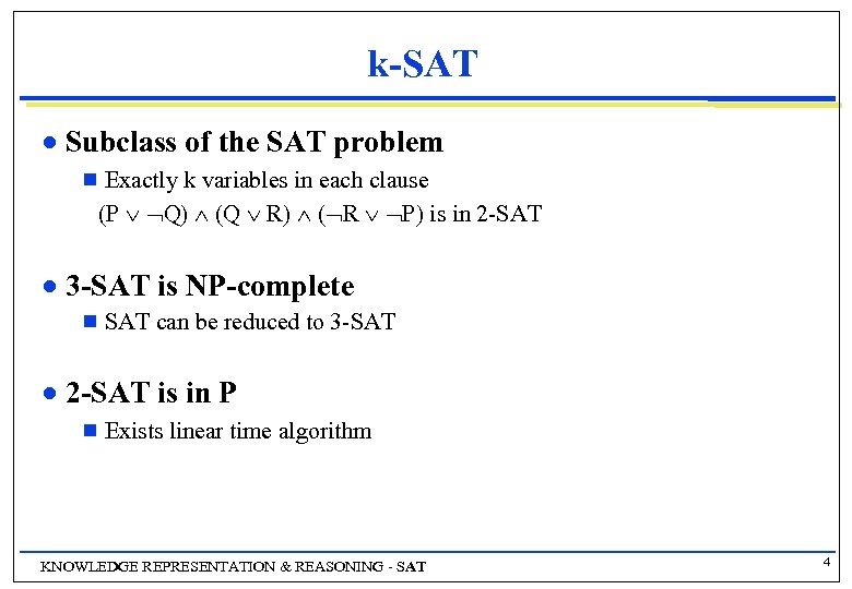 Sat Problem Definition Kr With Sat Tractable Subclasses