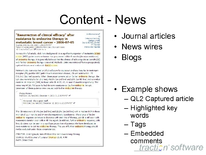 Content - News • Journal articles • News wires • Blogs • Example shows