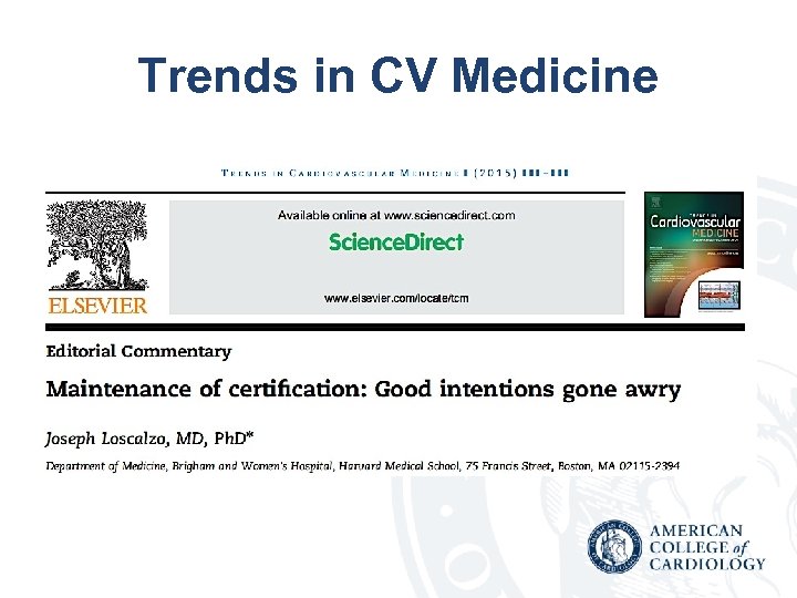 Trends in CV Medicine 