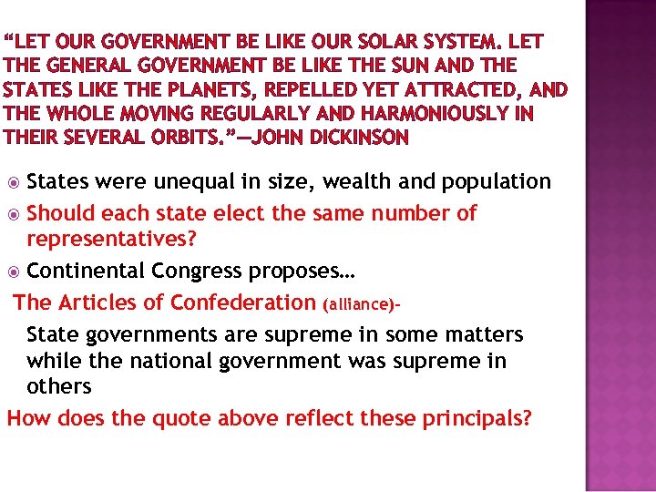 “LET OUR GOVERNMENT BE LIKE OUR SOLAR SYSTEM. LET THE GENERAL GOVERNMENT BE LIKE